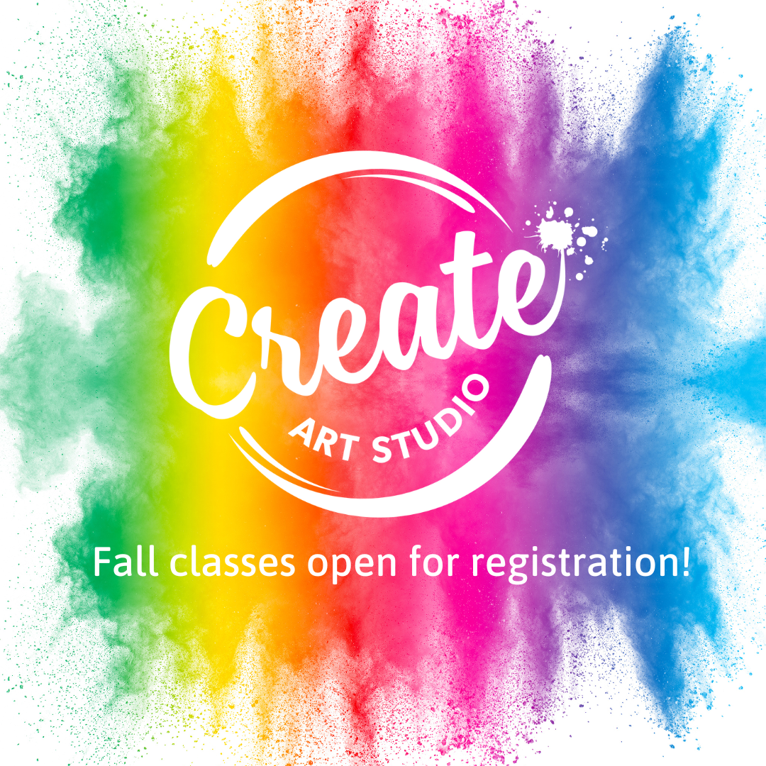 Create Art Studio Fall classes and workshops registration